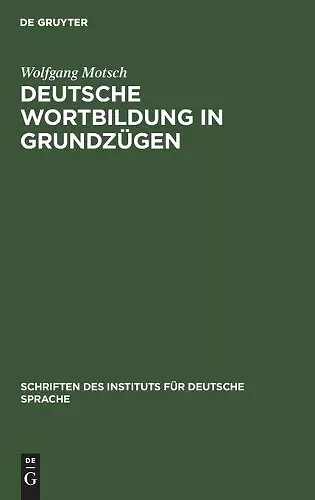 Deutsche Wortbildung in Grundzügen cover