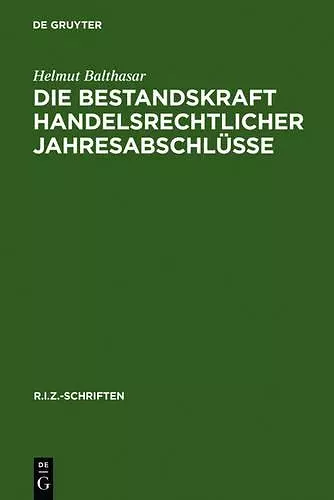 Die Bestandskraft handelsrechtlicher Jahresabschlüsse cover