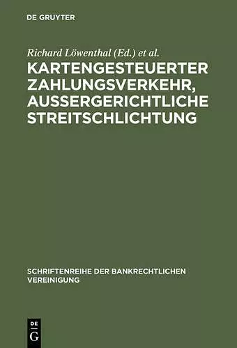 Kartengesteuerter Zahlungsverkehr, außergerichtliche Streitschlichtung cover