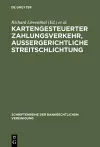 Kartengesteuerter Zahlungsverkehr, außergerichtliche Streitschlichtung cover