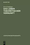 Das Leben theoretischer Vernunft cover