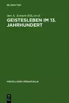 Geistesleben im 13. Jahrhundert cover