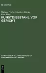 Kunstdiebstahl vor Gericht cover