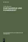 Puritanismus und Pioniergeist cover