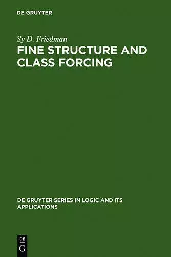 Fine Structure and Class Forcing cover