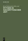 Mythen in nachmythischer Zeit cover