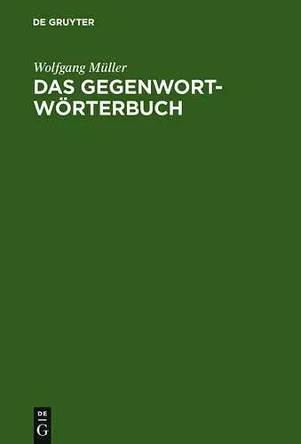 Das Gegenwort-Wörterbuch cover