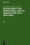 Festschrift Für Peter Rieß Zum 70. Geburtstag Am 4. Juni 2002 cover