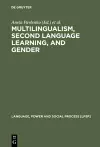 Multilingualism, Second Language Learning, and Gender cover