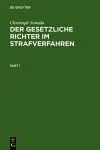Der Gesetzliche Richter Im Strafverfahren cover