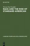 Race and the Rise of Standard American cover