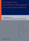 Handbuch Der Politischen Philosophie Und Sozialphilosophie cover