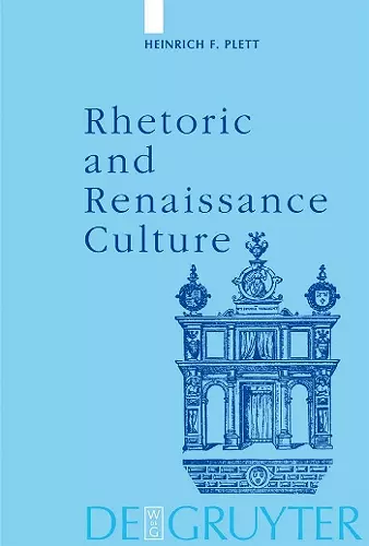 Rhetoric and Renaissance Culture cover