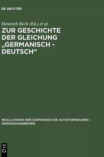 Zur Geschichte der Gleichung "germanisch - deutsch" cover