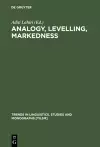 Analogy, Levelling, Markedness cover