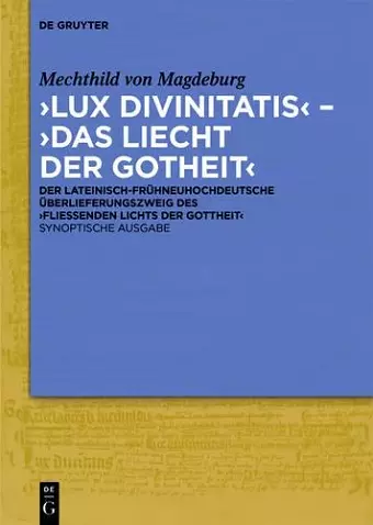 ‚Lux divinitatis‘ – ‚Das liecht der gotheit‘ cover