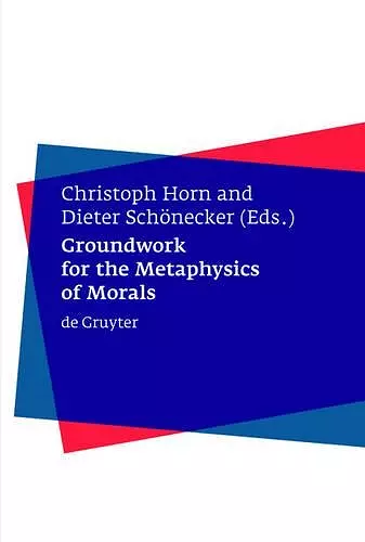 Groundwork for the Metaphysics of Morals cover