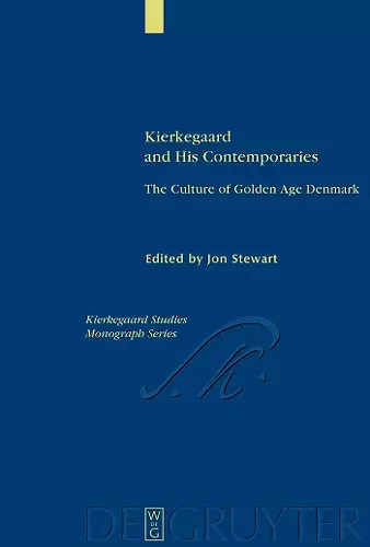Kierkegaard and His Contemporaries cover