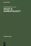 What Is Narratology? cover