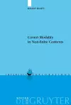 Covert Modality in Non-finite Contexts cover