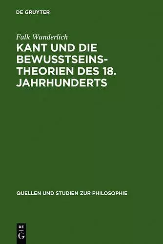 Kant und die Bewußtseinstheorien des 18. Jahrhunderts cover