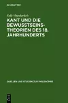 Kant und die Bewußtseinstheorien des 18. Jahrhunderts cover