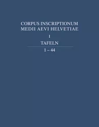 Die Inschriften Des Kantons Wallis Bis 1300 cover