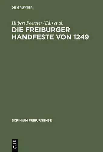 Die Freiburger Handfeste von 1249 cover