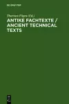 Antike Fachtexte / Ancient Technical Texts cover