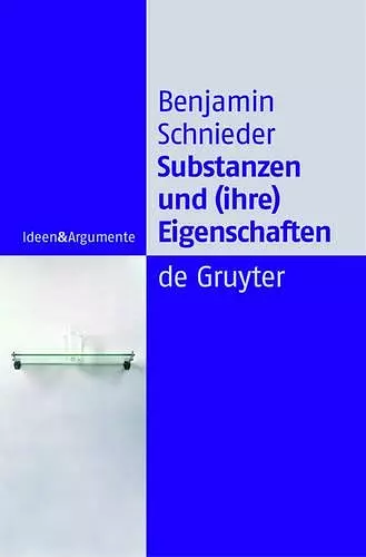 Substanzen und (ihre) Eigenschaften cover