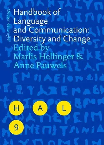 Handbook of Language and Communication: Diversity and Change cover