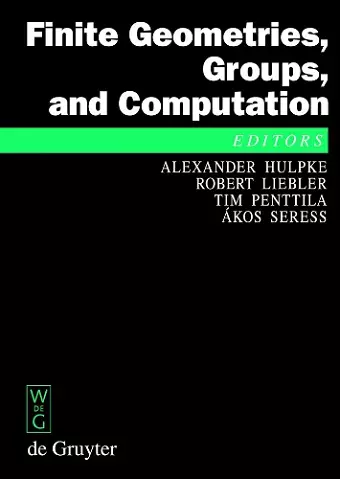 Finite Geometries, Groups, and Computation cover