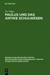 Paulus und das antike Schulwesen cover