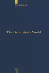 The Determinate World cover