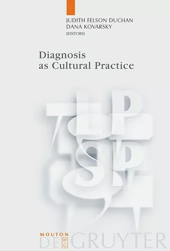 Diagnosis as Cultural Practice cover