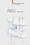 Diagnosis as Cultural Practice cover