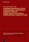 Chronographiae quae Theophanis Continuati nomine fertur Liber quo Vita Basilii Imperatoris amplectitur cover