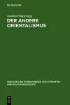 Der andere Orientalismus cover