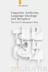 Linguistic Authority, Language Ideology, and Metaphor cover