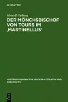 Der Mönchsbischof von Tours im 'Martinellus' cover