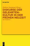 Diskurse der Gelehrtenkultur in der Frühen Neuzeit cover