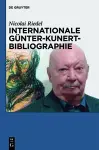 Internationale Günter-Kunert-Bibliographie 1947-2011 cover