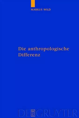 Die anthropologische Differenz cover