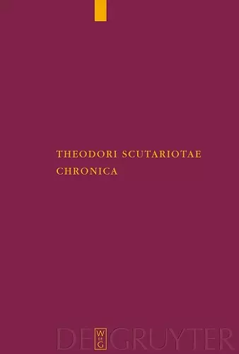 Theodori Scutariotae Chronica cover