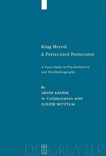 King Herod: A Persecuted Persecutor cover