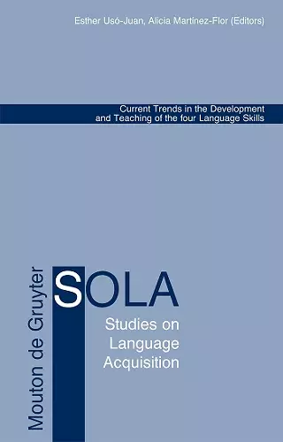 Current Trends in the Development and Teaching of the four Language Skills cover