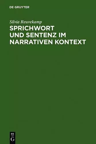 Sprichwort und Sentenz im narrativen Kontext cover
