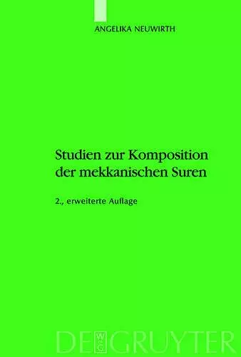 Studien Zur Komposition Der Mekkanischen Suren cover