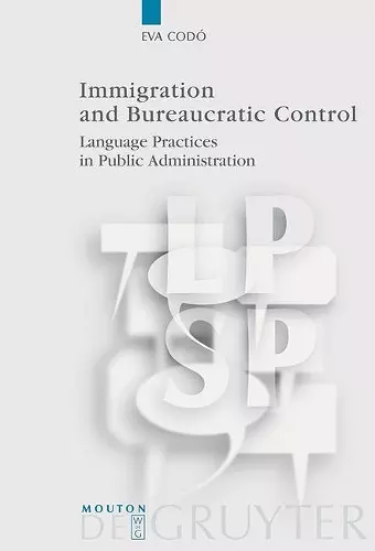 Immigration and Bureaucratic Control cover