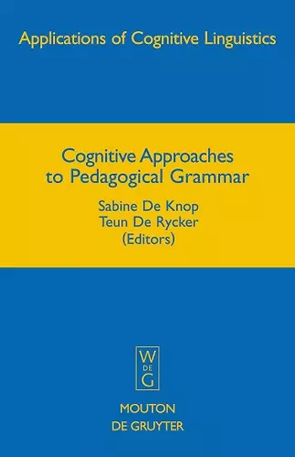 Cognitive Approaches to Pedagogical Grammar cover